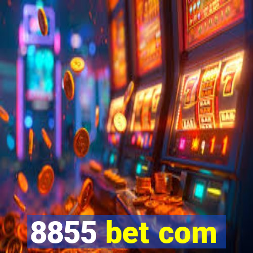 8855 bet com